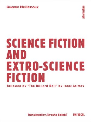 cover image of Science Fiction and Extro-Science Fiction